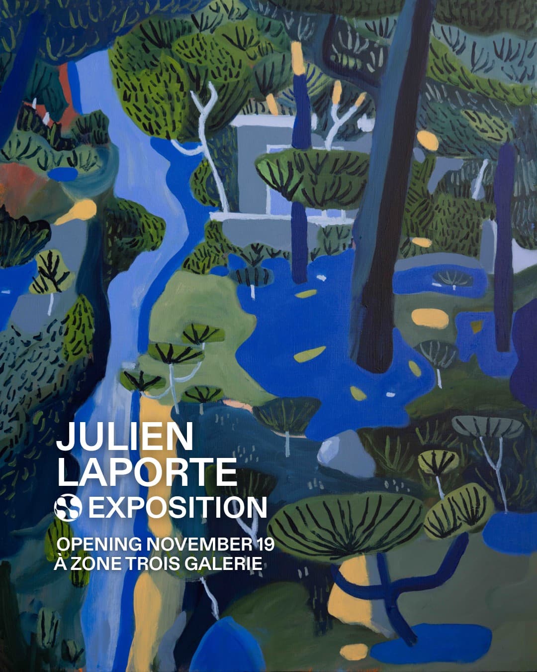 Visuel de l'exposition « Julien Laporte » à Zone Trois Galerie, Bordeaux